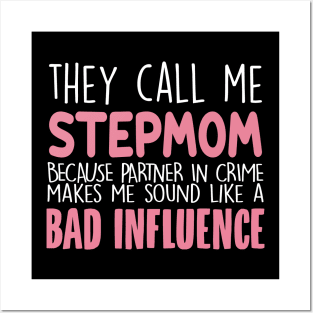 They Call Me Stepmom Mother's Day Grandma Gift Posters and Art